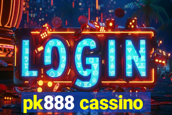 pk888 cassino